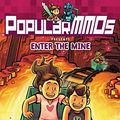 Cover Art for B07DHMZYPG, PopularMMOs Presents Enter the Mine by PopularMMOs