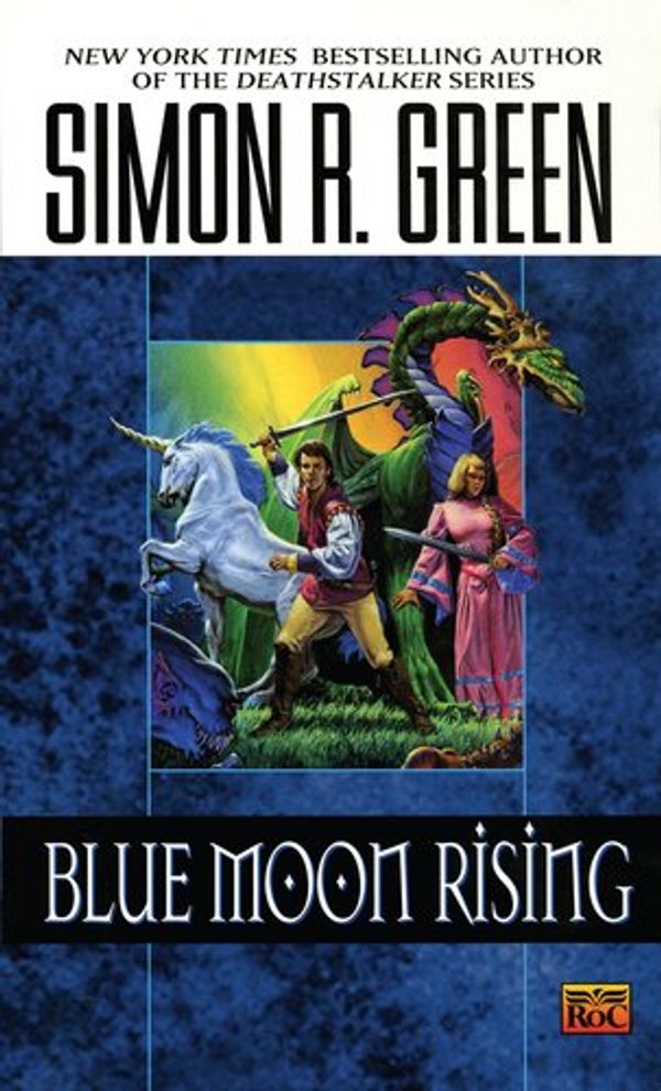 Cover Art for 9780451450951, Green Simon : Blue Moon Rising by Simon R. Green