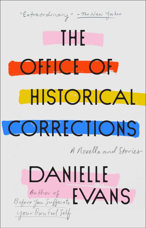 Cover Art for 9780593189450, The Office of Historical Corrections by Danielle Evans