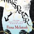 Cover Art for 9780732286675, The Whisperer by Fiona McIntosh