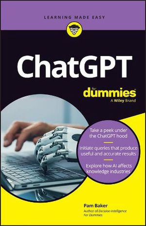 Cover Art for 9781394204632, ChatGPT For Dummies by Pamela Baker