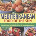 Cover Art for 9781846819964, Mediterranean Food Of the Sun by Jacqueline Clark