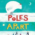 Cover Art for 9780763689445, Poles Apart by Jeanne Willis