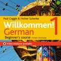 Cover Art for 9781473672666, Willkommen! 1 (Third edition) German Beginner s course by Paul Coggle