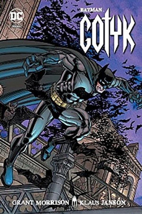 Cover Art for 9788328118331, Batman. Gotyk - Grant Morrison, Klaus Janson [KOMIKS] by Grant Morrison