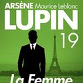 Cover Art for B06XRJV53Y, La Femme aux Deux Sourires — Arsene LUPIN (SB) t. 19 by Maurice Leblanc