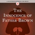 Cover Art for 9781497659810, The Innocence of Father Brown by G. K. Chesterton