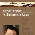 Cover Art for 9780743462884, A Time to Love by Robert Greenberger