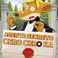 Cover Art for B009T7QNAG, Agente Secreto Cero Cero Ka: Geronimo Stilton 43 (Spanish Edition) by Geronimo Stilton