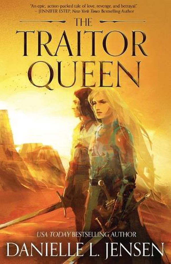 Cover Art for 9781733090360, The Traitor Queen by Danielle L. Jensen