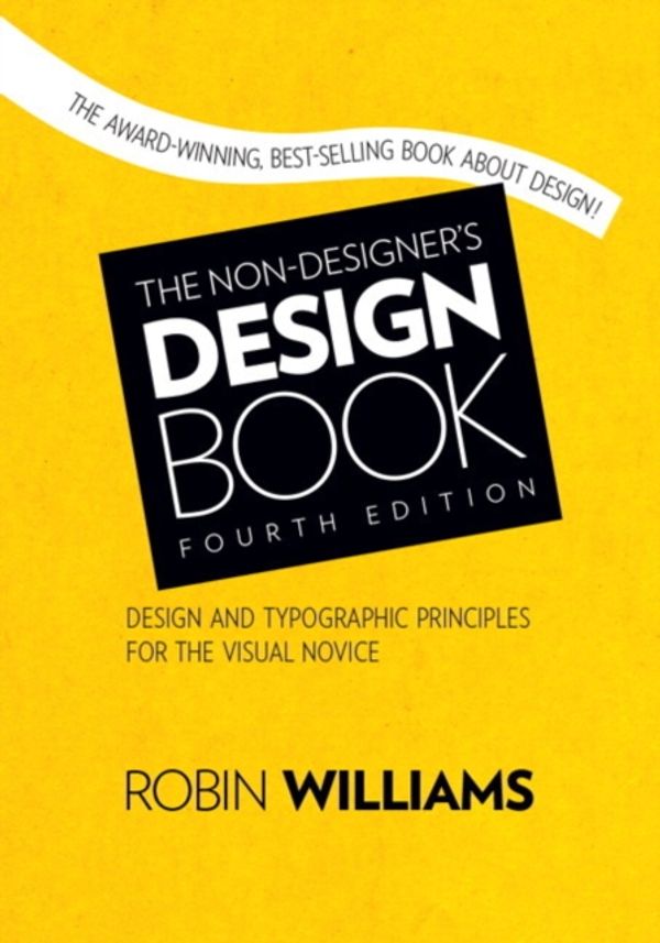 Cover Art for 9780133966152, Non-Designer's Design Book by Robin Williams