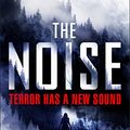 Cover Art for B08MVTWYNQ, The Noise by James Patterson