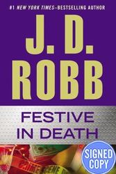 Cover Art for 9780399173653, Festive in Death- Autographed Copy by J.d. Robb