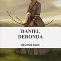 Cover Art for 1230004091813, Daniel Deronda by George Eliot