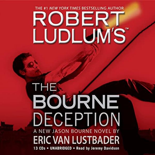 Cover Art for 9780792764885, Robert Ludlum's the Bourne Deception: 7 by Eric Van Lustbader