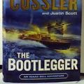Cover Art for B00IVLYXZI, The Bootlegger (An Isaac Bell Adventure) (Hardback) - Common by Justin Scott