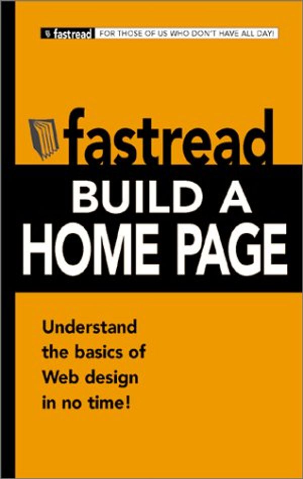 Cover Art for 9781580625081, Build a Home Page (Fastread) by Adams Media