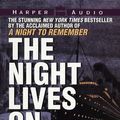 Cover Art for 9780694521074, The Night Lives on by Walter Lord