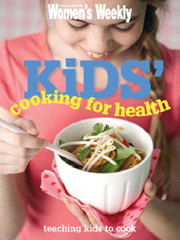 Cover Art for 9781863967570, AWW Kids' Cooking For Health by Weekly, The Aust