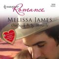 Cover Art for 9780373039364, Outback Baby Miracle by Melissa James