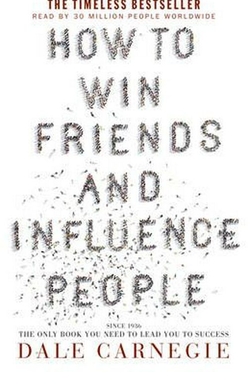 Cover Art for 9781460752661, How to Win Friends & Influence People by Dale Carnegie