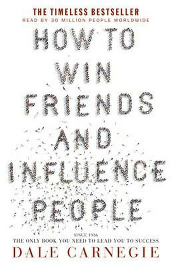 Cover Art for 9781460752661, How to Win Friends & Influence People by Dale Carnegie