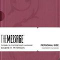 Cover Art for 9781612914299, The Message Raspberry Blossom - Personal Size (The Message Bibles) by Eugene H. Peterson