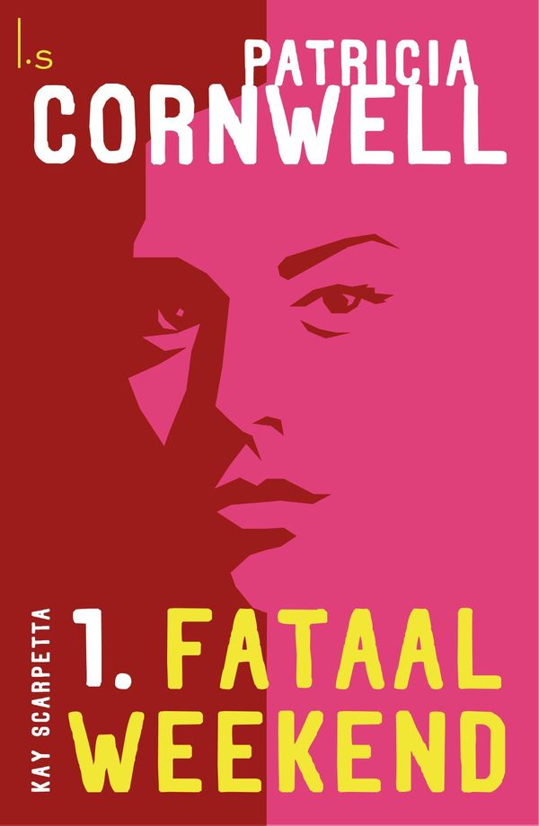 Cover Art for 9789021808857, Fataal weekend by Patricia D. Cornwell