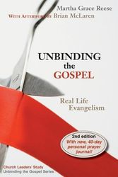 Cover Art for 9780827238084, Unbinding the Gospel by Martha Grace Reese