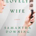 Cover Art for 9781984804631, My Lovely Wife by Samantha Downing