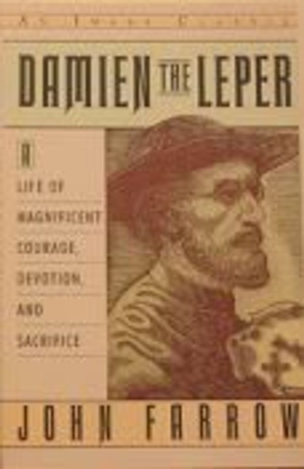 Cover Art for 9780385265126, Damien the Leper by John Farrow