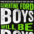 Cover Art for B07LCR76LL, Boys Will Be Boys by Clementine Ford
