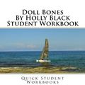 Cover Art for 9781545361078, Doll Bones by Holly Black Student Workbook by John Pennington