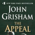Cover Art for 9780440243816, The Appeal by John Grisham