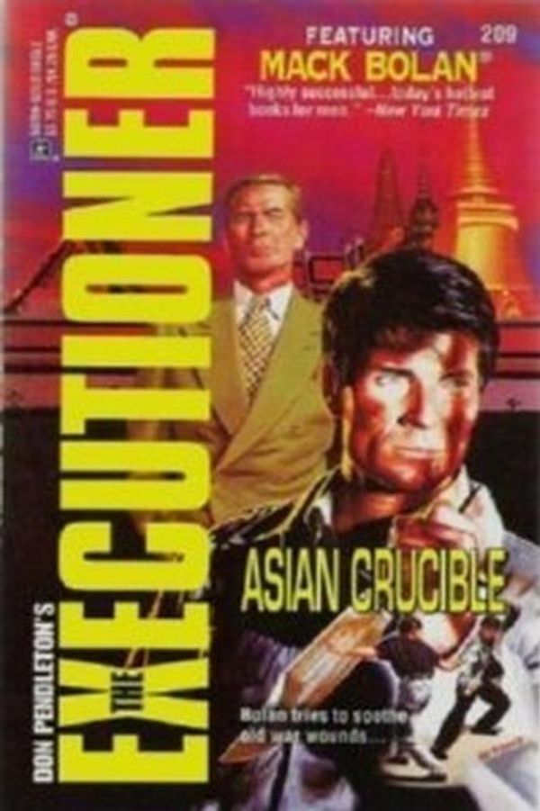 Cover Art for 9780373642090, Asian Crucible by Don Pendleton