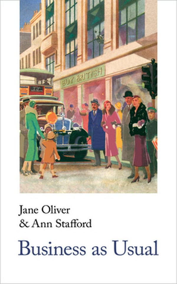 Cover Art for 9781912766185, Business as Usual by Jane Oliver