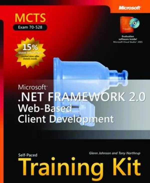 Cover Art for 9780735623347, MCTS Self Paced Training Kit (exam 70-528) by Glenn Johnson, Tony Northrup