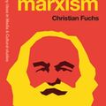 Cover Art for 9781000750492, Marxism: Karl Marx's Fifteen Key Concepts for Cultural and Communication Studies by Christian Fuchs