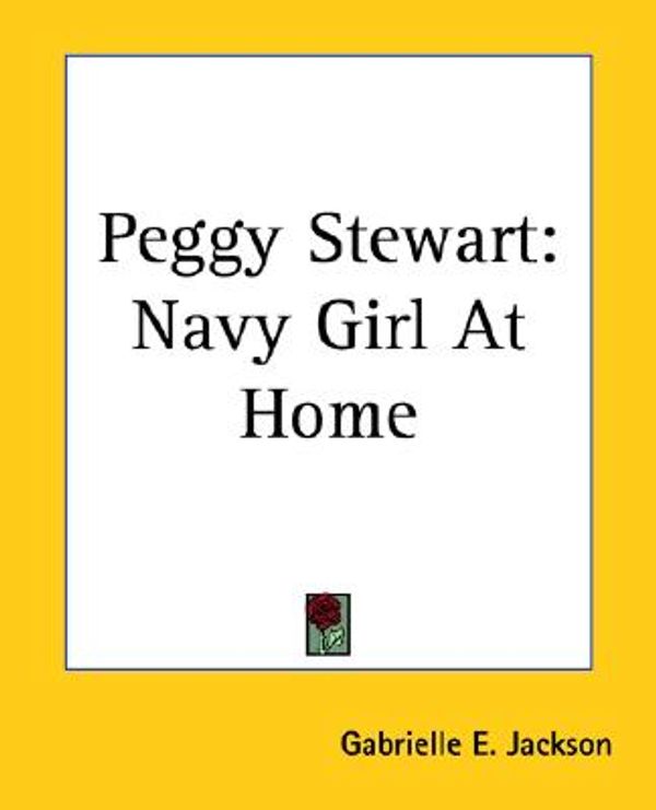 Cover Art for 9781419240614, Peggy Stewart by Gabrielle E Jackson