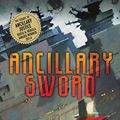 Cover Art for B00I8289A0, Ancillary Sword by Ann Leckie