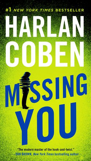 Cover Art for 9780451414120, Missing You by Harlan Coben