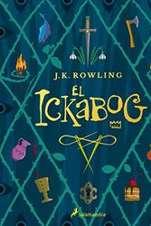 Cover Art for B08F2XVB4S, El Ickabog (Spanish Edition) by J.k. Rowling