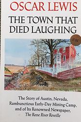 Cover Art for 9780874171099, The Town That Died Laughing by Oscar Lewis