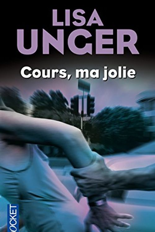 Cover Art for 9782266174855, COURS, MA JOLIE by Lisa Unger