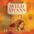 Cover Art for 9781442349704, Wild Swans by Jung Chang