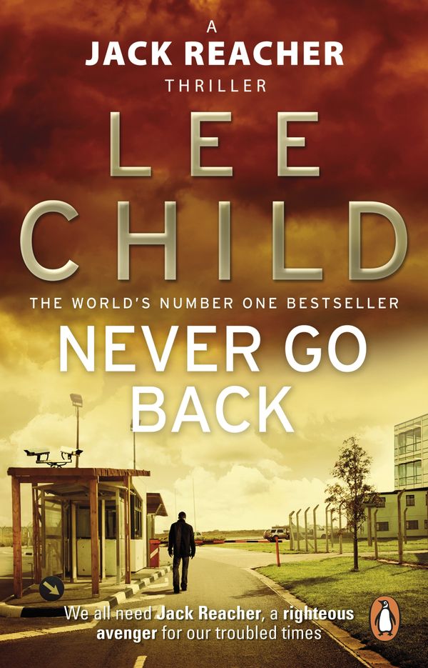 Cover Art for 9780553825541, Never Go Back: (Jack Reacher 18) by Lee Child