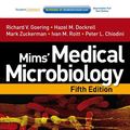 Cover Art for 9780702050299, Mims' Medical Microbiology by Hazel Dockrell