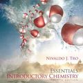Cover Art for 9780131119031, Introductory Chemistry Essentials by Nivaldo J. Tro