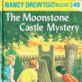 Cover Art for 9781101077412, Nancy Drew 40: The Moonstone Castle Mystery by Carolyn Keene