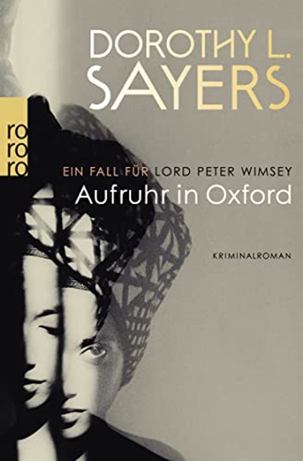 Cover Art for 9783499230820, Aufruhr in Oxford by Dorothy L. Sayers